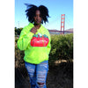 NEON SECURE THE BAG HOODIE